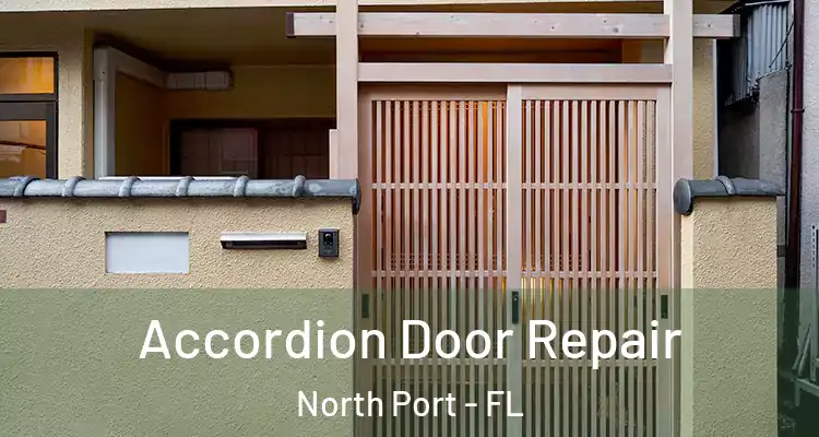  Accordion Door Repair North Port - FL