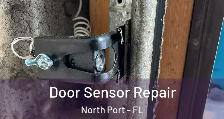  Door Sensor Repair North Port - FL