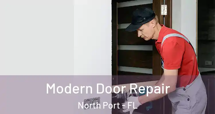  Modern Door Repair North Port - FL