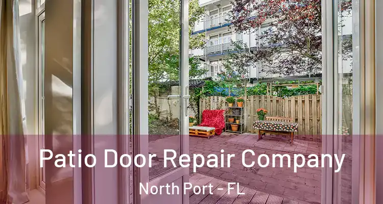  Patio Door Repair Company North Port - FL