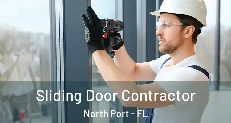  Sliding Door Contractor North Port - FL